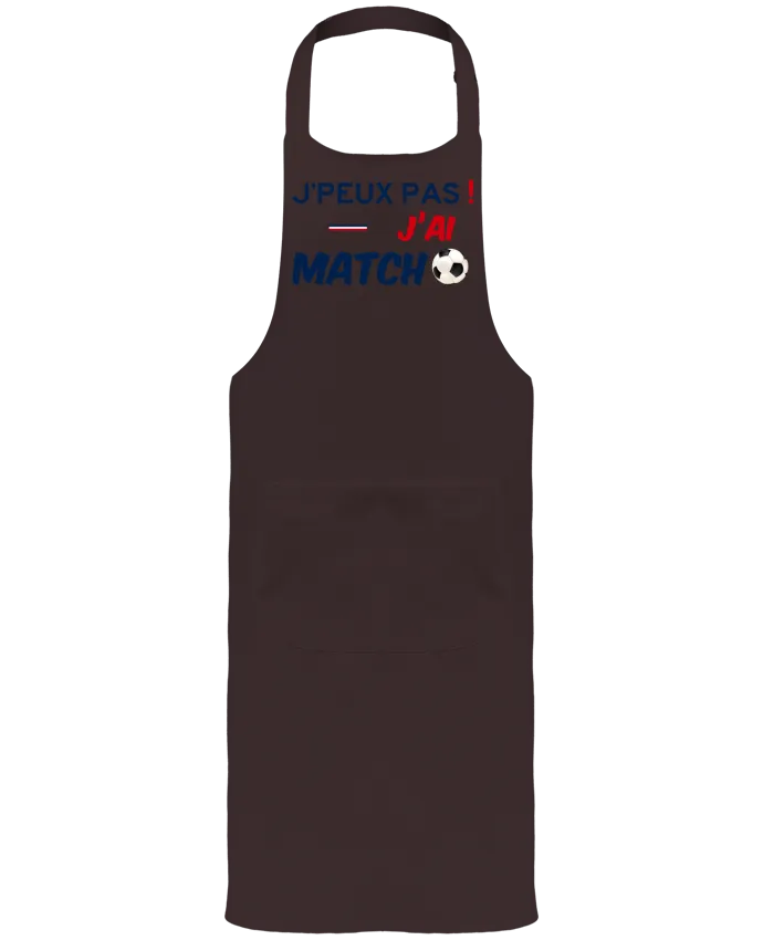 Tablier avec poches J'peux pas ! J'ai match de FOOT - Je ne peux pas, j'ai Football par sicool